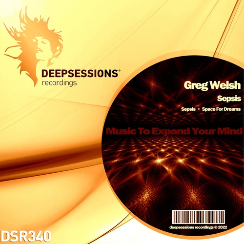 Greg Welsh - Sepsis [DSR340]